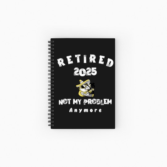 Funny Retired 2025 Cool Bird Retirement Style Spiral Notebooks   Ruled Line