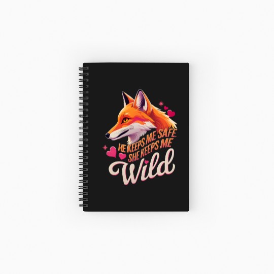 He Keeps Me Safe She Keeps Me Wolf Lover couple Spiral Notebooks   Ruled Line