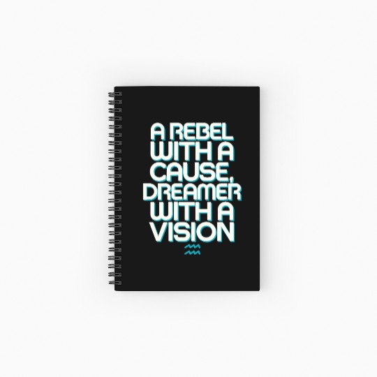Aquarius Zodiac: Rebel With A Cause, Dreamer With Spiral Notebooks   Ruled Line
