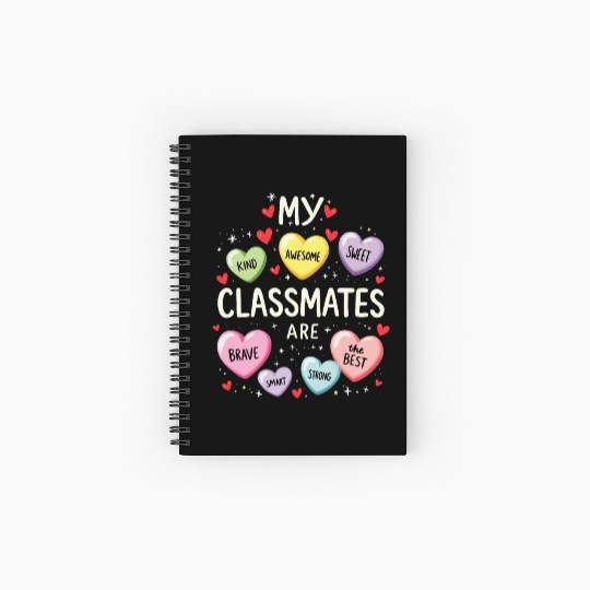 My Classmates Are Valentines Day Candy Positive Spiral Notebooks   Ruled Line