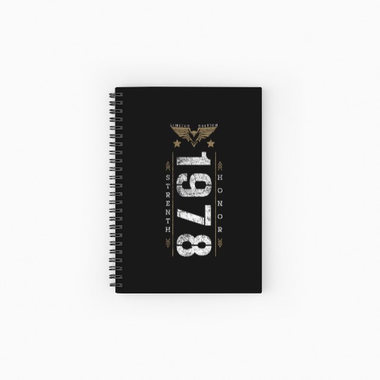 Limited Edition 1978 Strength and Honor Birthday Spiral Notebooks   Ruled Line