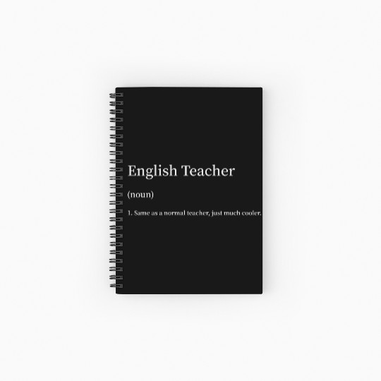 English Teacher Same as Normal Teacher Much Cooler Spiral Notebooks   Ruled Line