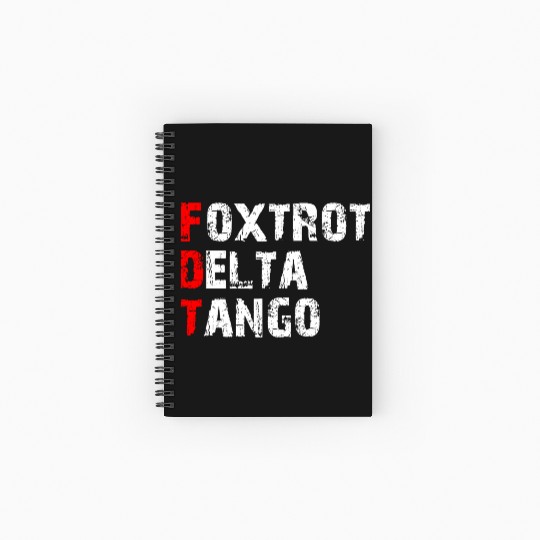 Foxtrots Delta Tangos Funny Foxtrots Delta Tangos Spiral Notebooks   Ruled Line