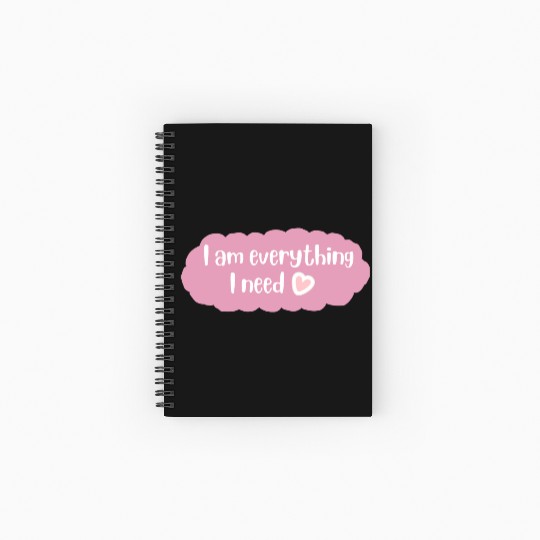 I Am Everything I Need Positive Quote Spiral Notebooks   Ruled Line
