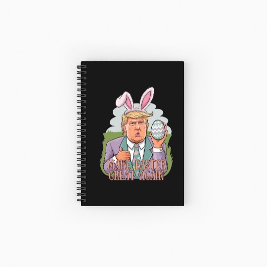 Trump Easter Bunny Spiral Notebooks   Ruled Line