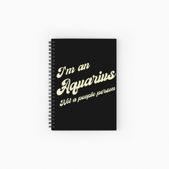 aquarius not a people person Spiral Notebooks   Ruled Line