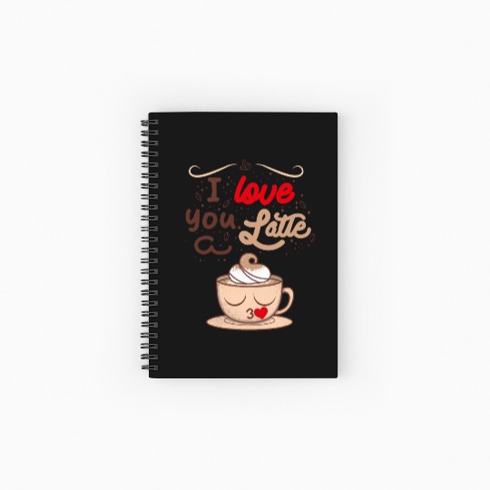 I Love You a Latte Spiral Notebooks   Ruled Line