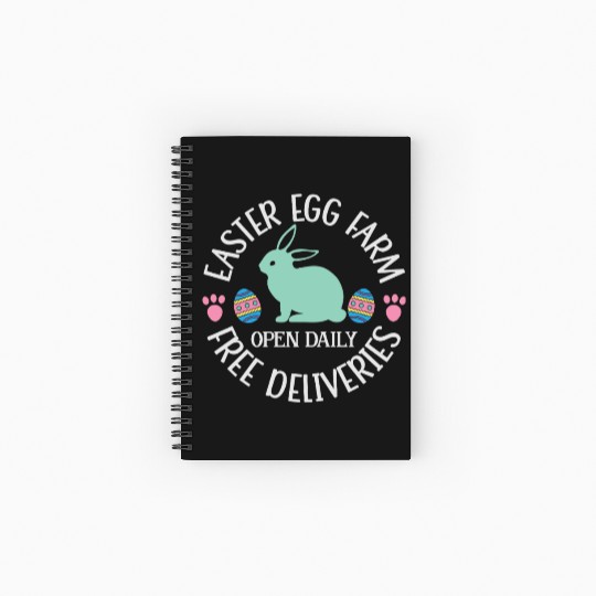 Easter Egg Farm Open Daily Free Deliveries Spiral Notebooks   Ruled Line