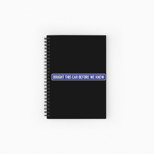 Bought it - Anti Elon Musk bumper Funny saying Spiral Notebooks   Ruled Line