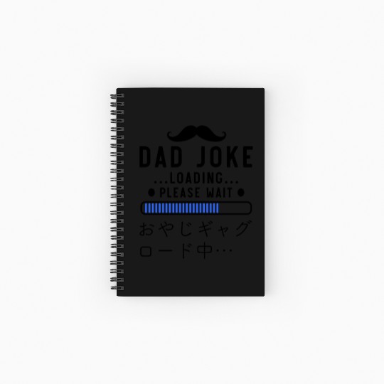 Dad Joke Loading Blue Spiral Notebooks   Ruled Line
