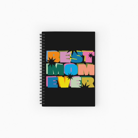 Best Mom Ever Spiral Notebooks   Ruled Line