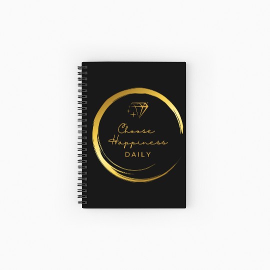 Choose Happiness Luxury Design - Gold Empowerment Spiral Notebooks   Ruled Line
