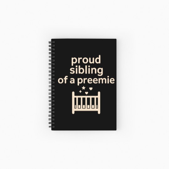 NICU Sibling Preemie Big Brother Big Sister Spiral Notebooks   Ruled Line