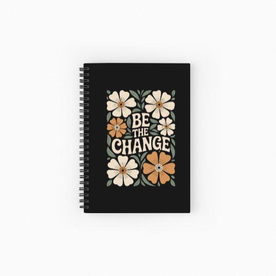Be The Change Motivational Quote Floral Vintage Spiral Notebooks   Ruled Line