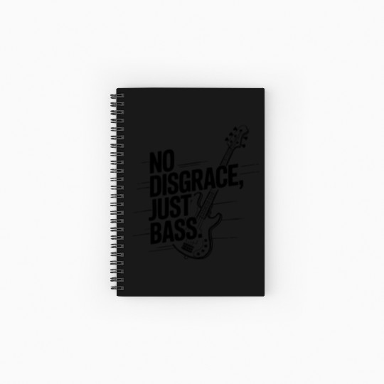 Just Bass, No Disgrace – White Spiral Notebooks   Ruled Line