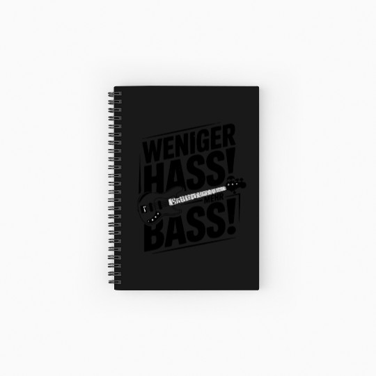 Weniger Hass, Mehr Bass! Spiral Notebooks   Ruled Line
