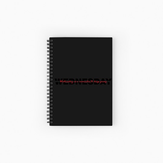 Wednesday Typography - Black Version Spiral Notebooks   Ruled Line