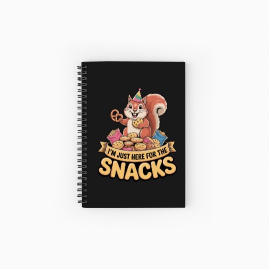 I'm Just Here for the Snacks Funny Foodie Quote Spiral Notebooks   Ruled Line