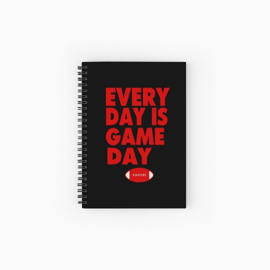 EVERYDAY IS GAME DAY Spiral Notebooks   Ruled Line