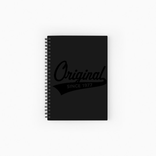 Original Since 1977 (Year Of Birth, Birthday, 1C) Spiral Notebooks   Ruled Line