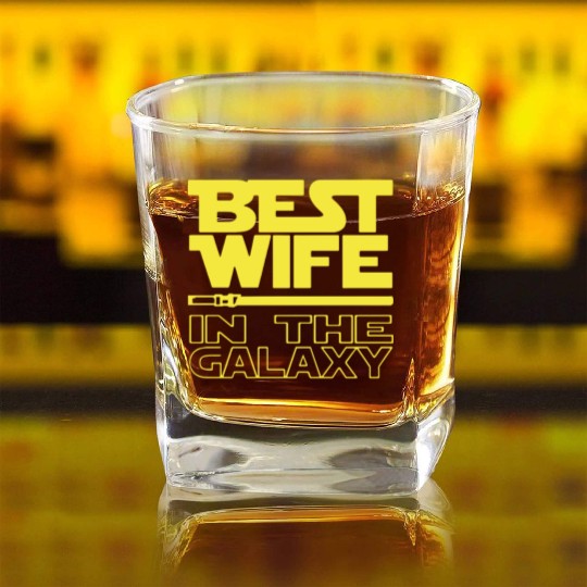 Best wife in the galaxy Square Whiskey Glasses
