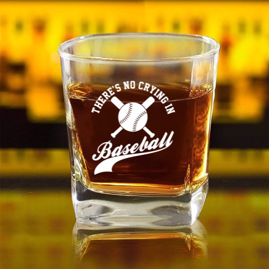 No Crying in Baseball Funny Sports Fan Square Whiskey Glasses