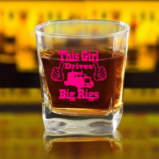 Trucker Truck Driver Truck Driving Woman This Girl Square Whiskey Glasses