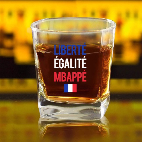Liberte E galite Mbappe France Square Whiskey Glasses
