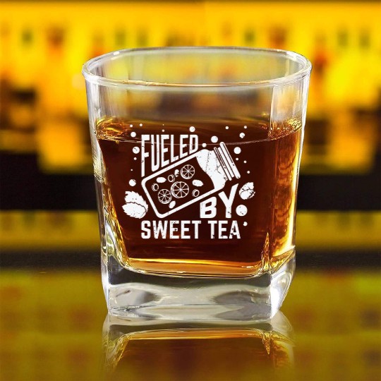 Fueled By Sweet Tea I Funny Southern Country Square Whiskey Glasses