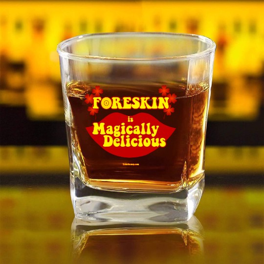 "Magically Delicious" by Trish Causey Square Whiskey Glasses