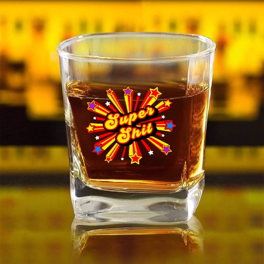 Super Shit Square Whiskey Glasses
