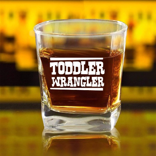 TODDLER WRANGLER Square Whiskey Glasses