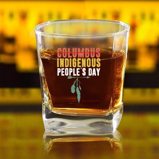 Vintage Indigenous People's Day Not Columbus Day Square Whiskey Glasses