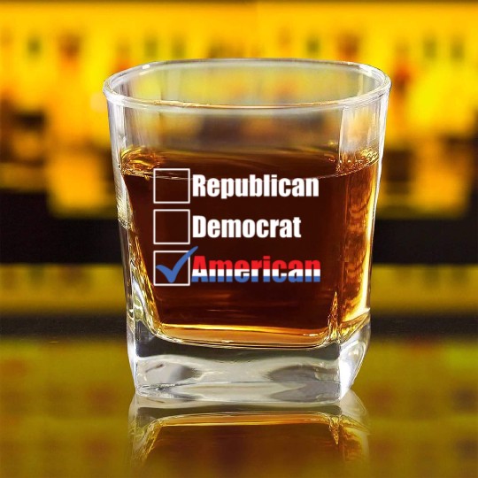 Republican Democrat American Patriotic Anti Square Whiskey Glasses