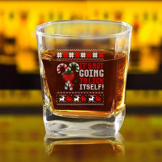 Its Not Going To Lick Itself Candy Cane Ugly Sweat Square Whiskey Glasses