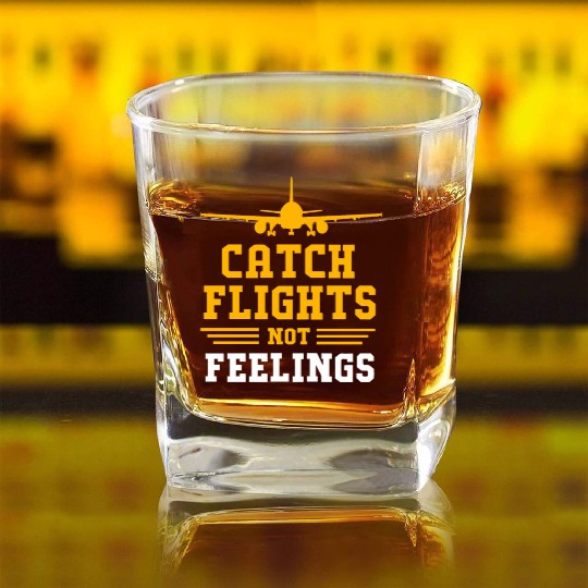 Air Traffic Controller Catch Flights Not Feelings Square Whiskey Glasses