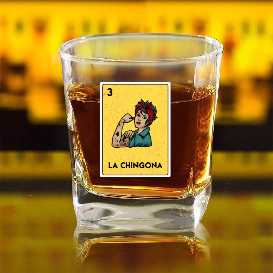 La Chingona Mexican Lottery Bingo Game Card Player Square Whiskey Glasses