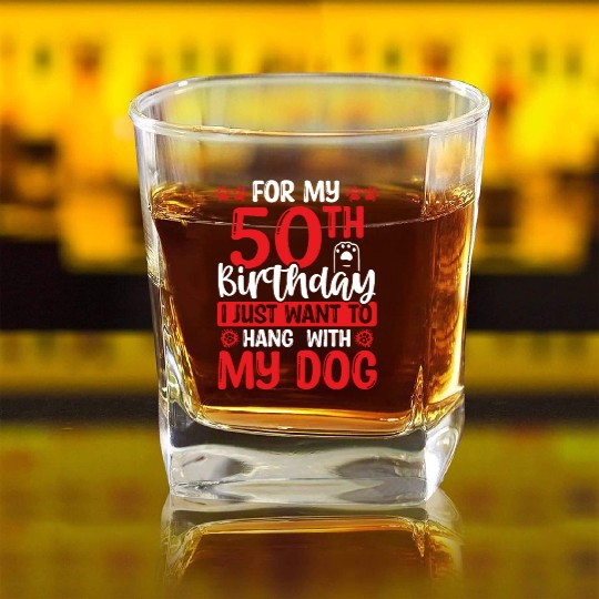 50th Birthday with my Dog Dad Dog Mom 50 Year Old Square Whiskey Glasses