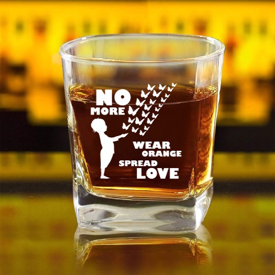 wear orange spread love anti gun violence Square Whiskey Glasses