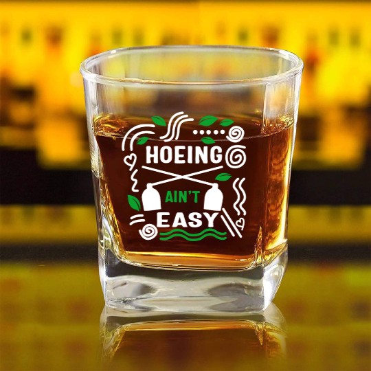 Vegetable Hoeing Square Whiskey Glasses, Hoeing Ain't Easy,