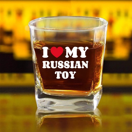 I Love My Russian Toy Square Whiskey Glasses