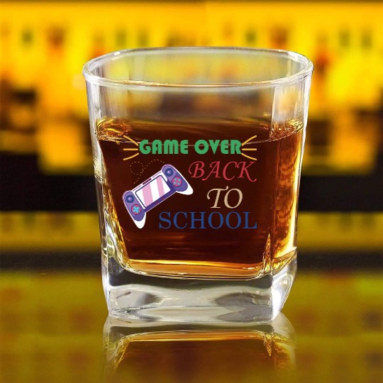 Game Over Back To School Square Whiskey Glasses