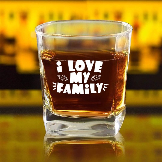 I Love My Family Reunion Gathering Families Square Whiskey Glasses