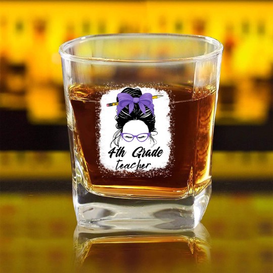 4th grade teacher messy bun back to school funny Square Whiskey Glasses