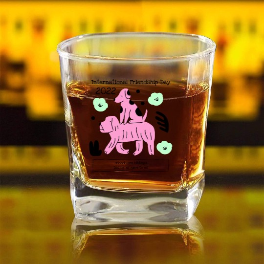 International Friendship Day 2022 Square Whiskey Glasses