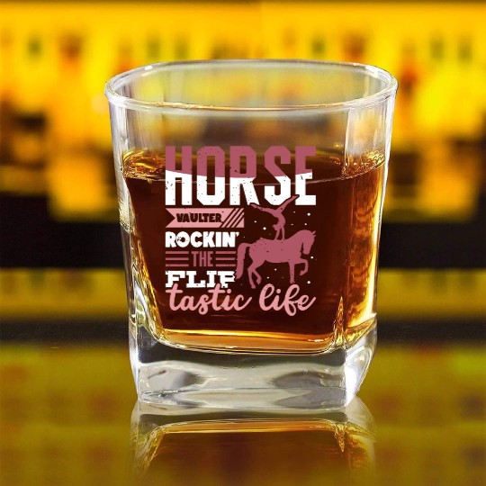 Horse Vaulter Rockin' The Flip Tastic Life Square Whiskey Glasses