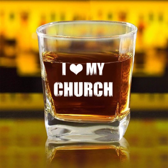 Christianity Gifts I Love My Church Christian Square Whiskey Glasses