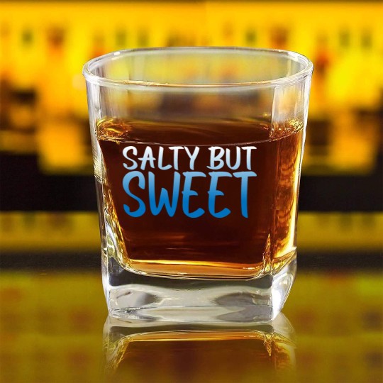 Salty But Sweet 10 Square Whiskey Glasses