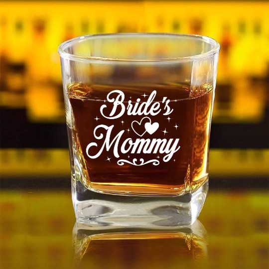 Mother Of The Bride Wedding Party Mob Mom Square Whiskey Glasses