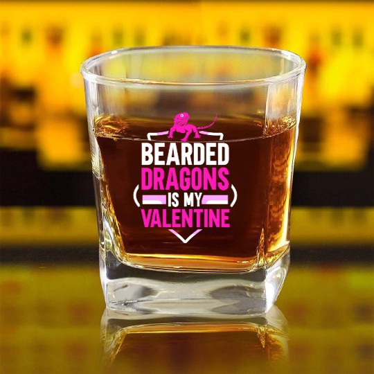 Bearded Dragons is my Valentine Square Whiskey Glasses